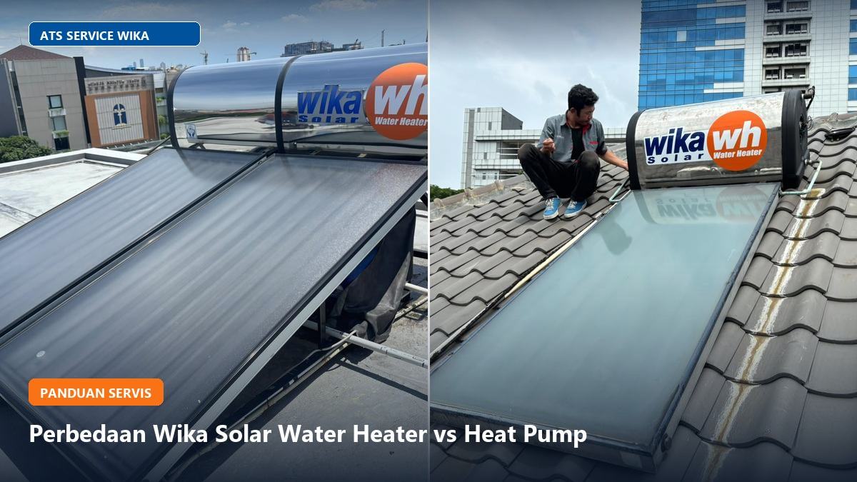 Perbedaan Wika Solar Water Heater (SWH) vs Wika Heat Pump Komersial